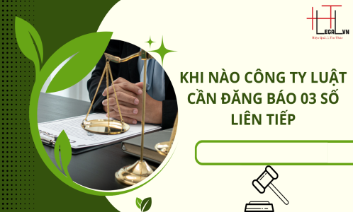 CÔNG TY LUẬT THÀNH LẬP CHI NHÁNH CÓ CẦN ĐĂNG BÁO 03 SỐ LIÊN TIẾP KHÔNG? (CÔNG TY LUẬT UY TÍN TẠI TP HỒ CHÍ MINH, VIỆT NAM)